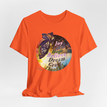 Joyful Inspirational Tee - Unisex Jersey Short Sleeve Shirt, Motivational Gift, Dream Believe Hope Tee, Self-Care Fashion, Positive [...]